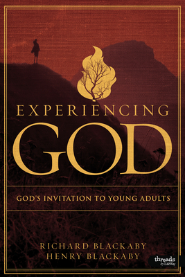 Experiencing God - Young Adult Member Book: God's Invitation to Young Adults by Richard Blackaby