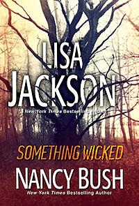 Something Wicked by Lisa Jackson