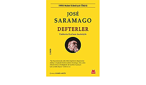 Defterler by Umberto Eco, José Saramago