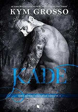 Kade by Kym Grosso