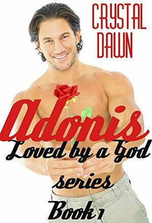 Adonis by Crystal Dawn