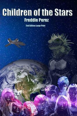 Children of the Stars by Freddie Perez