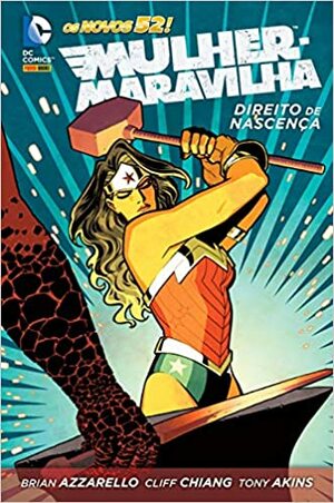 Mulher Maravilha, Vol. 2: Direito de nascença by Brian Azzarello