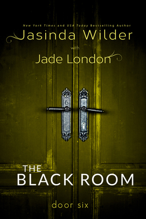 Door Six by Jasinda Wilder, Jade London