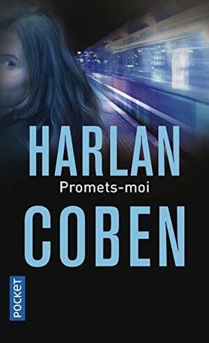 Promets-moi by Harlan Coben