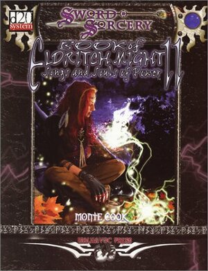 The Book of Eldritch Might II: Songs and Souls of Power by Monte Cook