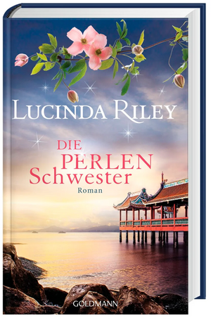 Die Perlenschwester by Lucinda Riley