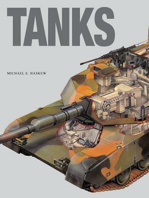 Tanks by Michael E. Haskew