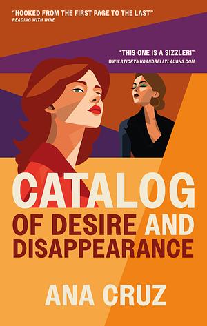 Catalog of Desire and Disappearance by Ana Cruz