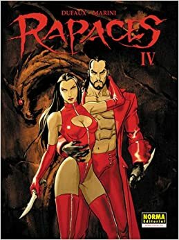 Rapaces IV by Jean Dufaux, Enrico Marini