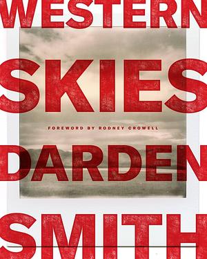 Western Skies by Darden Smith