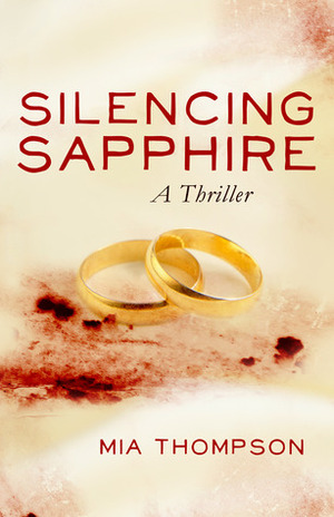 Silencing Sapphire by Mia Thompson