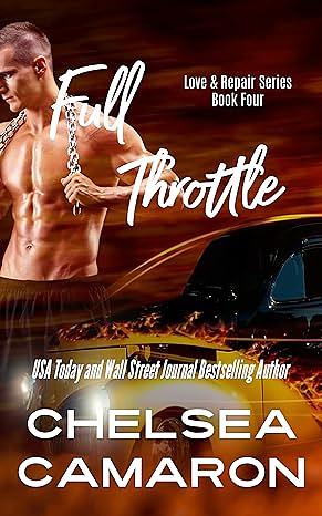 Full Throttle by Chelsea Camaron