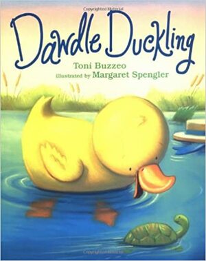 Dawdle Duckling by Toni Buzzeo
