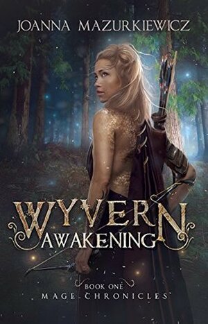 Wyvern Awakening by Joanna Mazurkiewicz