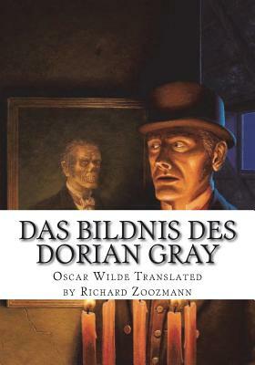 Das Bildnis des Dorian Gray by Oscar Wilde