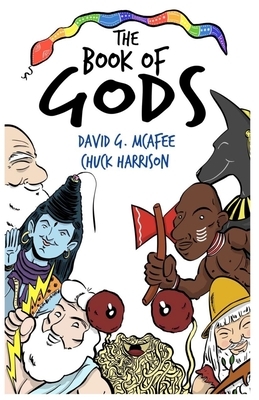 The Book of Gods by Chuck Harrison, David G. McAfee
