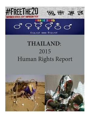 Thailand: 2015 Human Rights Report by United States Department of State