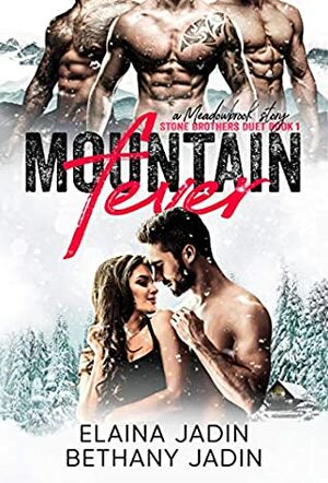 Mountain Fever by Bethany Jadin, Elaina Jadin