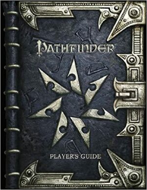 Pathfinder Adventure Path: Rise of the Runelords Player's Guide by Robert Lazzaretti, F. Wesley Schneider