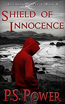 Shield of Innocence by P.S. Power