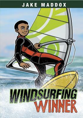 Windsurfing Winner by Jake Maddox