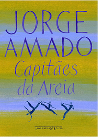 Capitaes Da Areia: Volume 5 of Obras de Jorge Amado by Jorge Amado, Jorge Amado