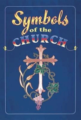 Symbols of the Church by Abingdon Press, Carrol E. Whitemore