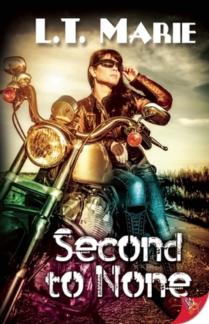 Second to None by L.T. Marie