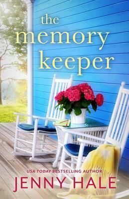 The Memory Keeper: A heartwarming, feel-good romance by Jenny Hale