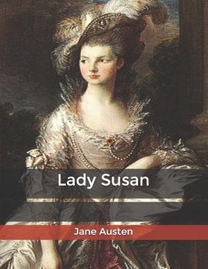 Lady Susan by Jane Austen