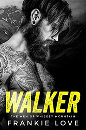 Walker by Frankie Love