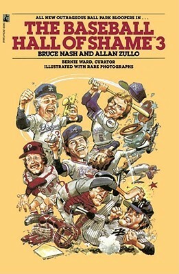 Baseball Hall of Shame 3 by Bruce Nash