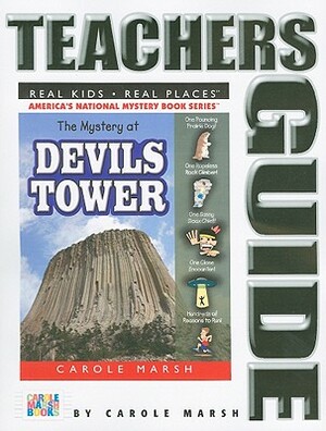 The Mystery at Devils Tower by Carole Marsh