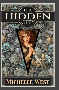 The hidden city by Michelle West