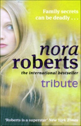 Tribute by Nora Roberts