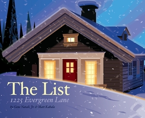 The List: 1225 Evergreen Land by Matt Kabala, Gene Natali