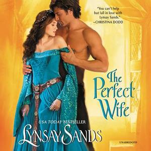 The Perfect Wife by Lynsay Sands