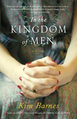 In the Kingdom of Men by Kim Barnes