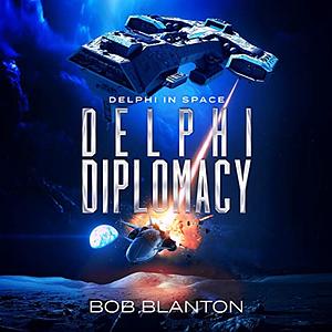 Delphi Diplomacy by Bob Blanton