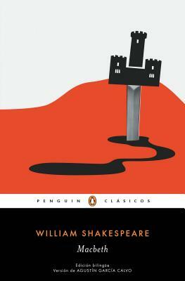 Macbeth (Edición Bilingüe) by William Shakespeare