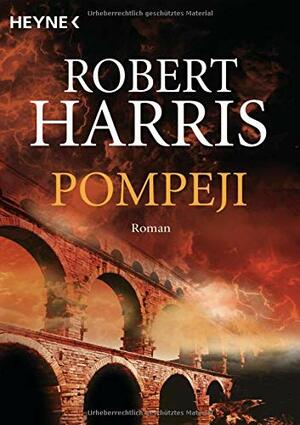 Pompeji by Christel Wiemken, Robert Harris