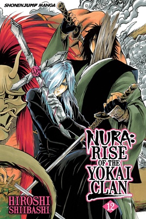 Nura: Rise of the Yokai Clan, Vol. 12 by Hiroshi Shiibashi