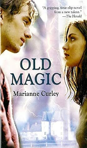 Old Magic by Marianne Curley