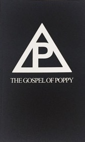 The Gospel of Poppy by Titanic Sinclair, That Poppy