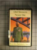 Old Sinners Never Die by Dorothy Salisbury Davis