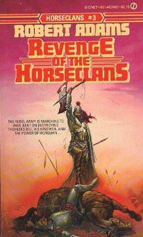 Revenge of the Horseclans by Robert Adams