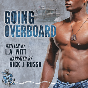 Going Overboard by L.A. Witt