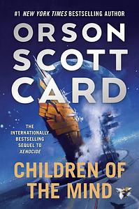 Children of the Mind by Orson Scott Card