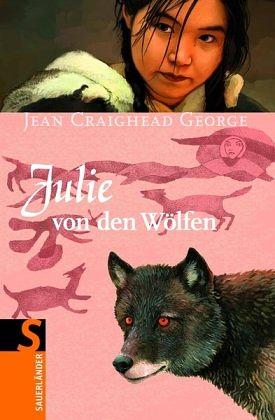 Julie von den Wölfen by Jean Craighead George